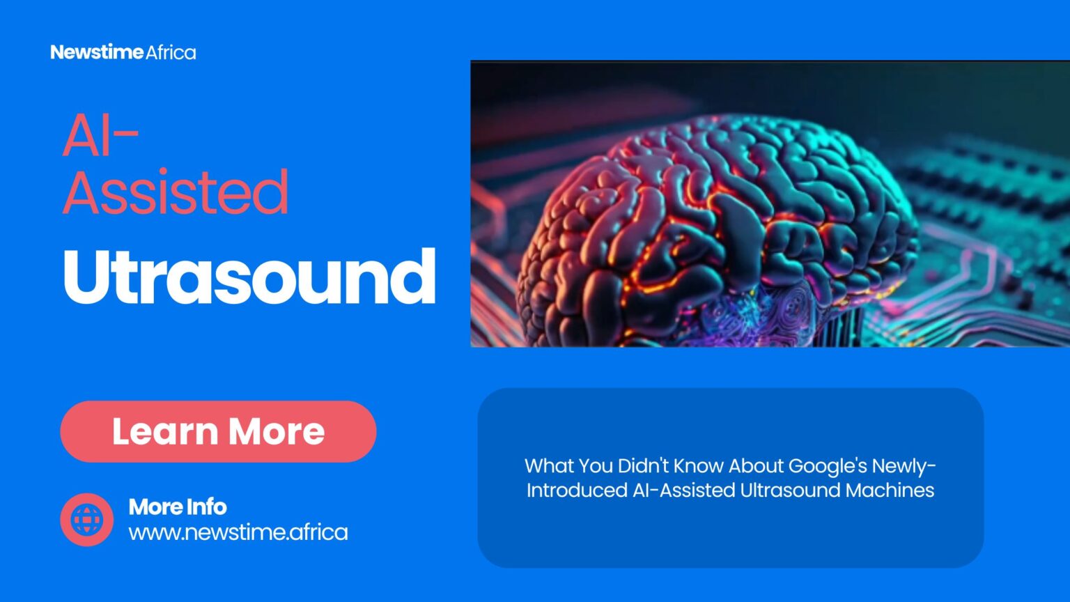 What You Didn't Know About Google's Newly-Introduced AI-Assisted Ultrasound Machines